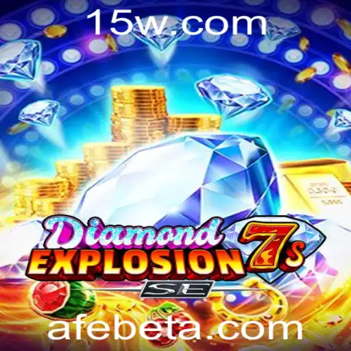 Explorando o Fascinante Mundo de DiamondExplosion7sSE com AFEbet
