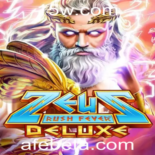 ZeusRushFeverDeluxe: Mergulhe na Ação dos Deuses com AFEbet